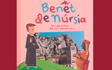 La història de Sant Benet de Núrsia explicada als infants